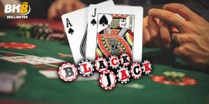 Cách Chơi Blackjack: Luật Chơi Và Chiến Lược Thắng Lớn