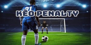 Kèo penalty​: Cách đọc, tỷ lệ & mẹo cá cược thắng lớn