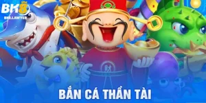 Bắn Cá Thần Tài – Game Đổi Thưởng Đỉnh Cao Không Thể Bỏ Lỡ